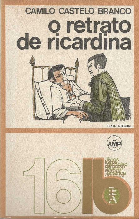 O Retrato de Ricardina - Camilo Castelo Branco