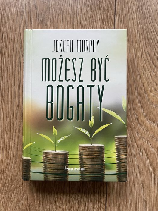 Książka Możesz być bogaty Joseph Murphy