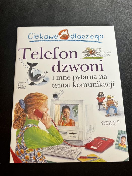 Ciekawe dlaczego telefon dzwoni