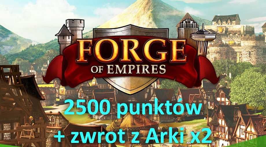Forge of Empires 2500 punktów rozwoju + zwrot z Arki x2 serwer A