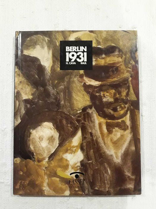 BD Berlin 1931 - Raúl, Felipe Cava - Casset Ediciones