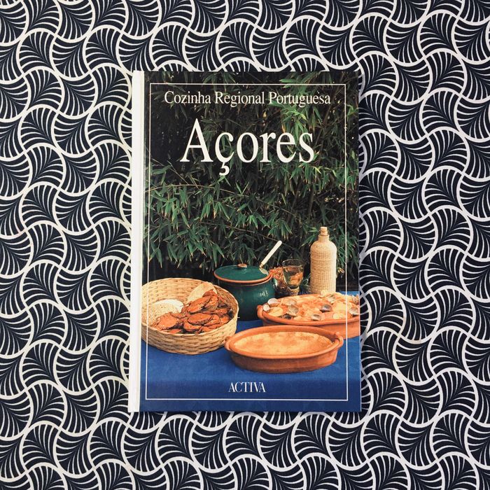 Cozinha Regional Portuguesa: Açores
