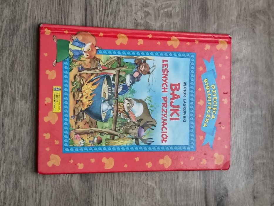 Książka bajka leśnych przyjaciół dziecięca biblioteczka używana wygląda jak nowa