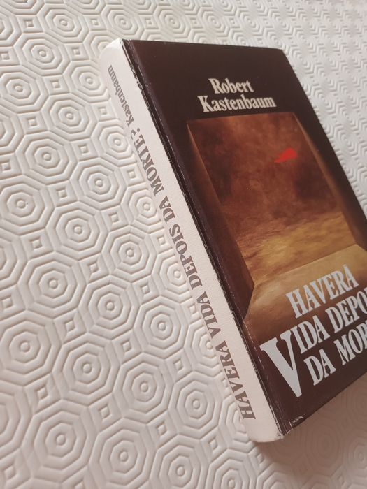 Haverá vida depois da morte (Robert Kastenbaum)