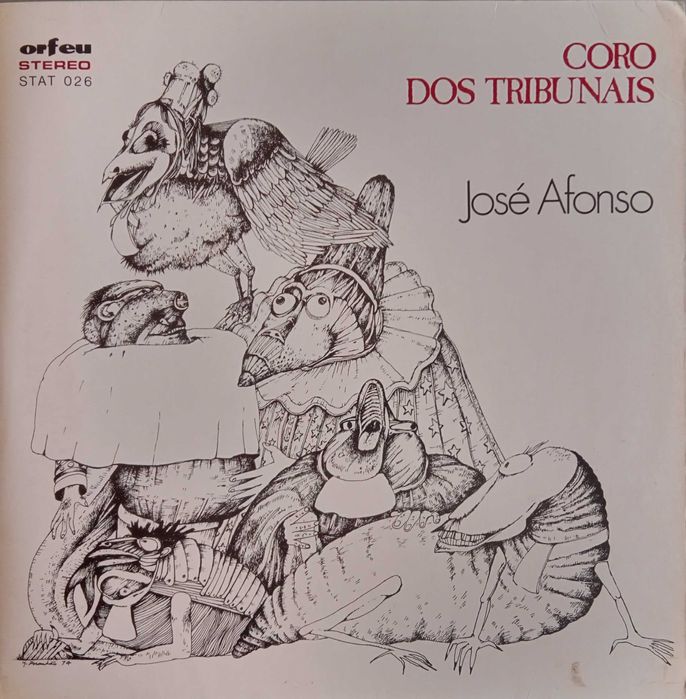 José Afonso	- - - - -		Coro dos Tribunais	- - - - -	LP