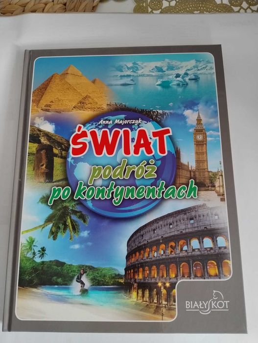 Świat podróż po kontynentach