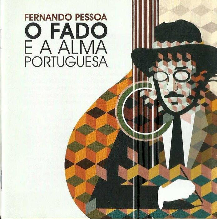 Fernando Pessoa: O Fado e a Alma Portuguesa