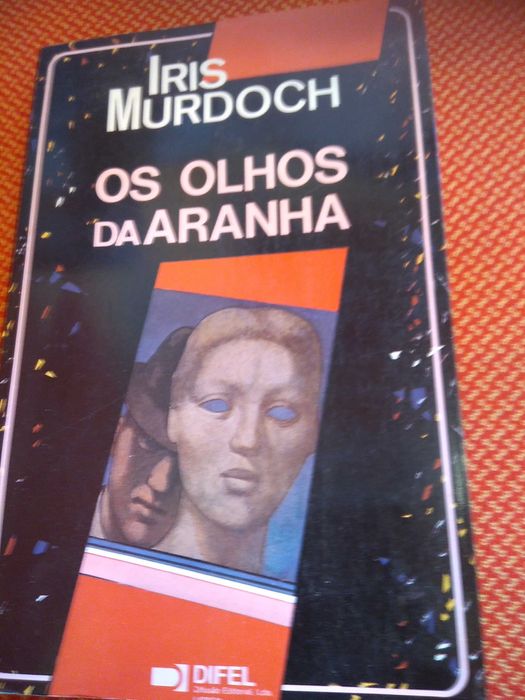 Iris Murdoch - Os olhos da aranha