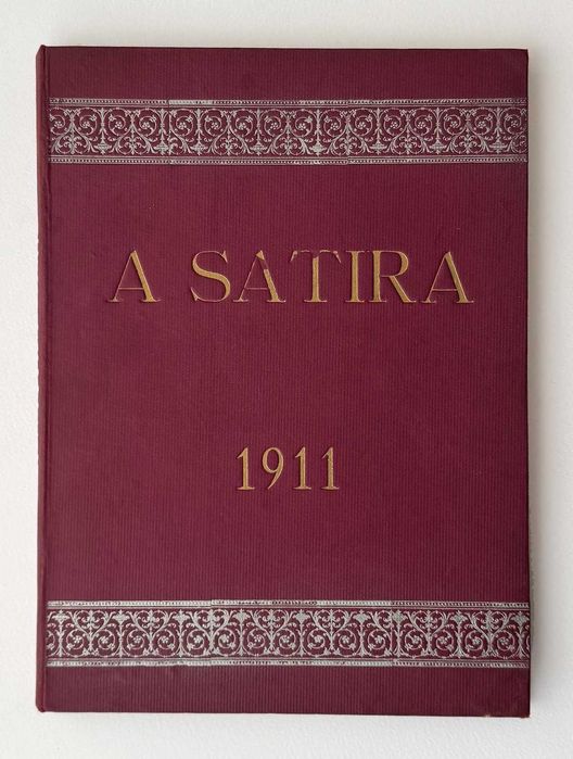 1911, A SÁTIRA – Revista humorística de caricaturas. Rara!