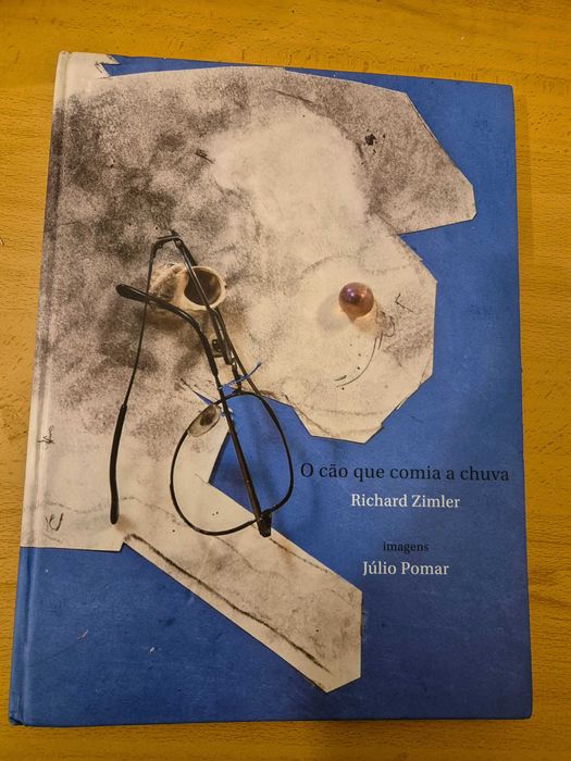 llvro  o cão que comia a chuva (imagens de júlio Pomar)