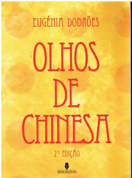 8493 Olhos de Chinesa (2ª Edição) de Eugénia Dobrões