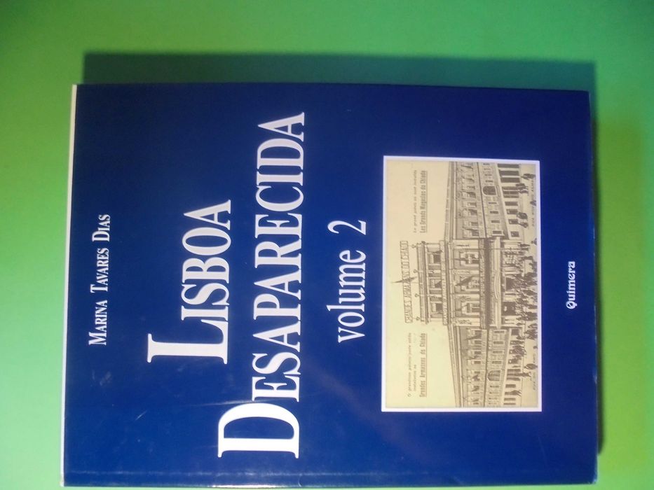 Dias (Marina Tavares);Lisboa Desaparecida-Volume 2