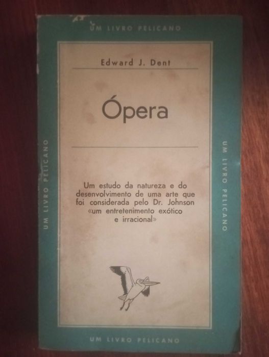 Ópera, Edward J. Dent