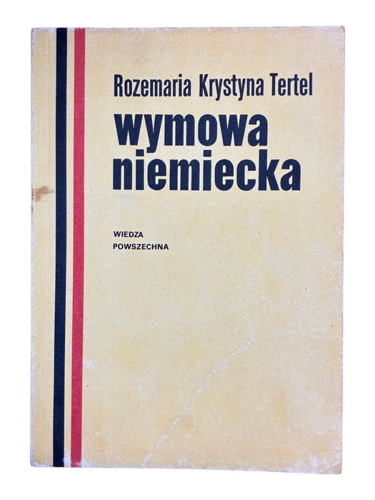 Wymowa niemiecka Rozemaria Krystyna Tertel