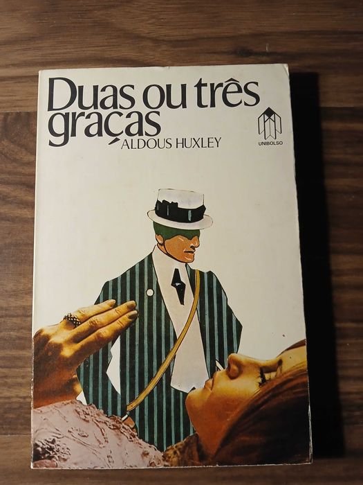 Duas ou Três Graças de Aldous Huxley