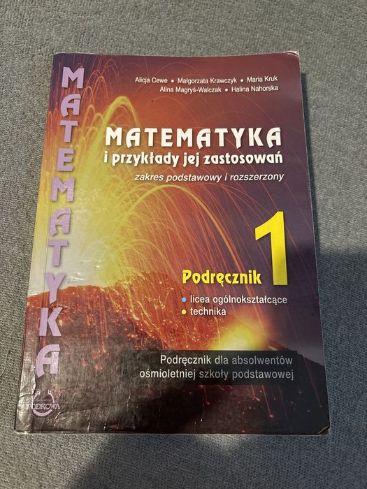Matemtyka i przykłady jej zastosowań Zakres podstawowy i rozszerzony 1