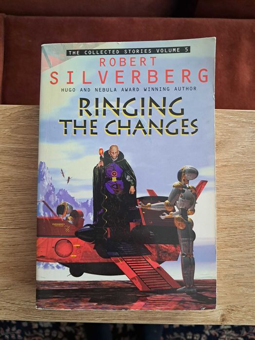 Robert Silverberg opowiadania Ringing the changes science fiction