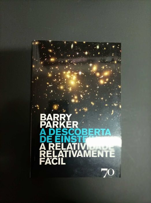 A Descoberta de Einstein, a relatividade relativamente fácil