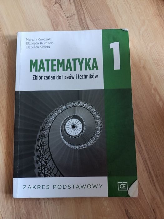 Zbiór zadań matematyka klasa 1 liceum i technikum