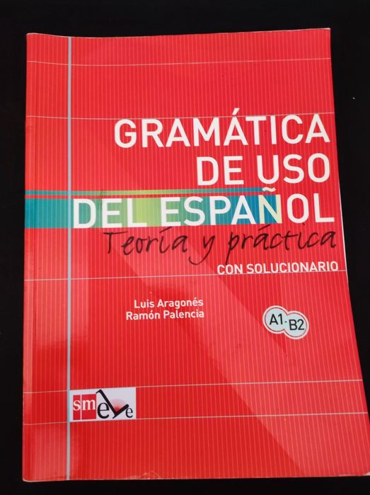 "Gramática De Uso Del Español" A1 - B2