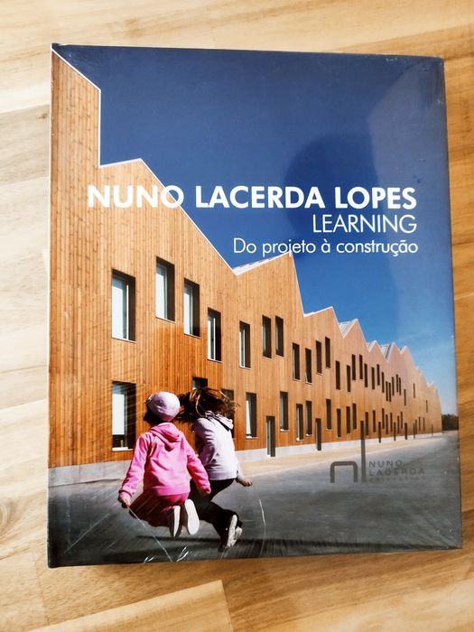 Do projeto à construção - Nuno Lacerda Lopes