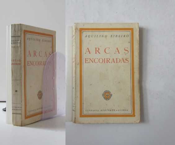 Aquilino Ribeiro - MARIA BENIGNA e ARCAS ENCOIRADAS