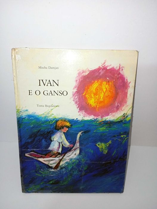 Ivan e o Ganso - Mischa Damjan