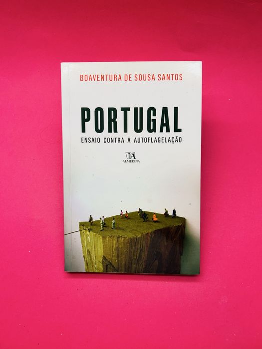 Portugal, Ensaio contra a autoflagelação