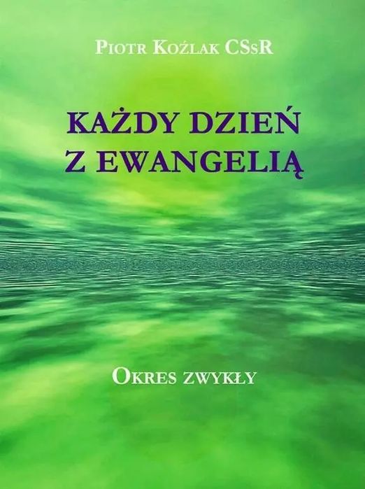 Każdy Dzień z Ewangelią - Okres zwykły. Homo Dei. Nowy Produkt