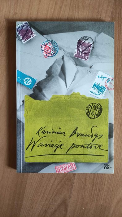 Kazimierz Brandys - Wariacje pocztowe | powieść historyczna
