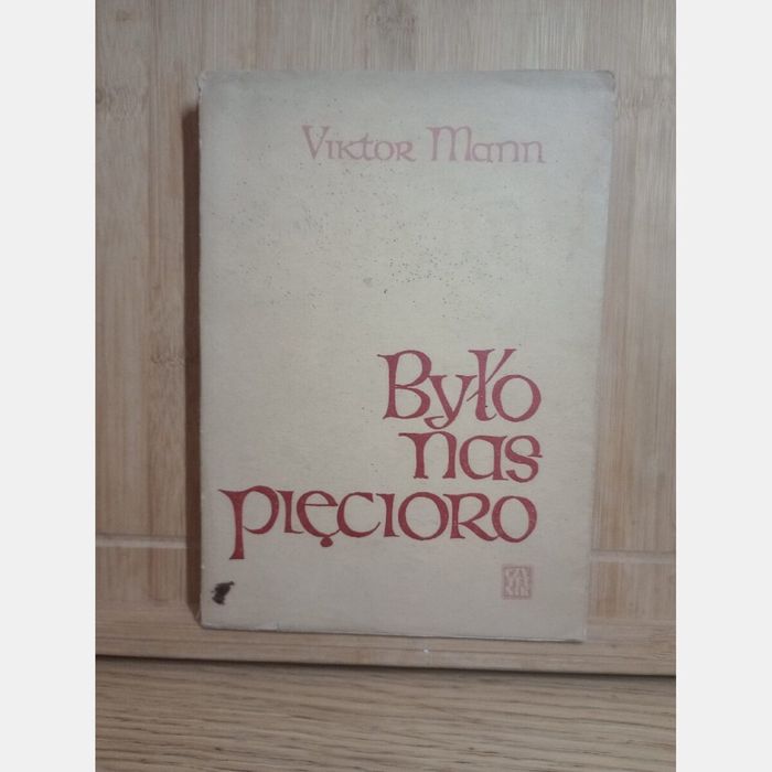 Było nas pięcioro. Viktor Mann