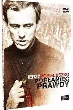Jerzy Popiełuszko. Posłaniec prawdy. DVD. Nowy Produkt