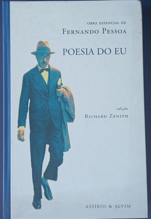 Fernando Pessoa Poesia do Eu Impecávelá
