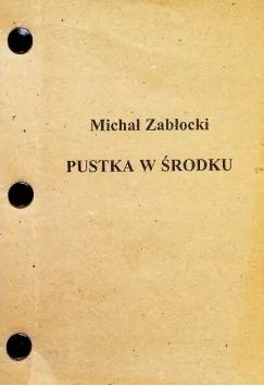 Pustka W Środku Michał Zabłocki Ax12725