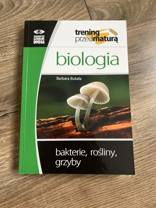 Ksiazka Barbara Bukała rosliny, grzyby, bakterie