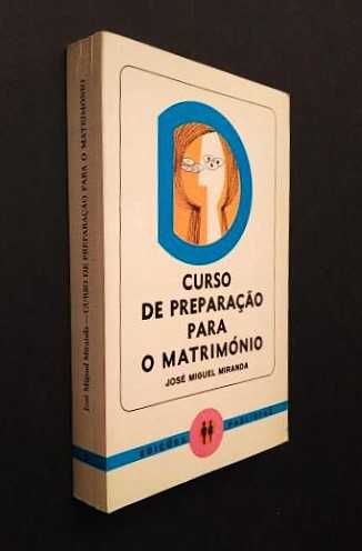 José Miguel Miranda - Curso de Preparação para o matrimónio