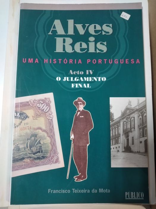 Alves reis - acto iv - o julgamento final