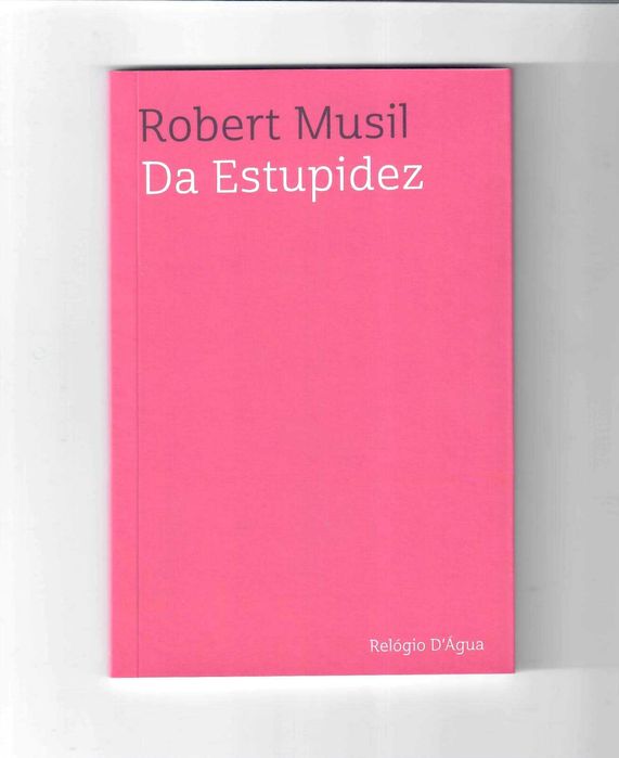 Ensaios SINGULARES   STEFAN ZWEIG - SIMONE WEIL- R. MUSIL- P. VALÉRY- J. SWIFT