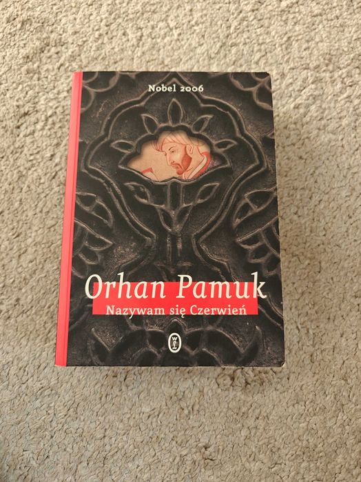 Książka "Nazywam się Czerwień" Orhan Pamuk