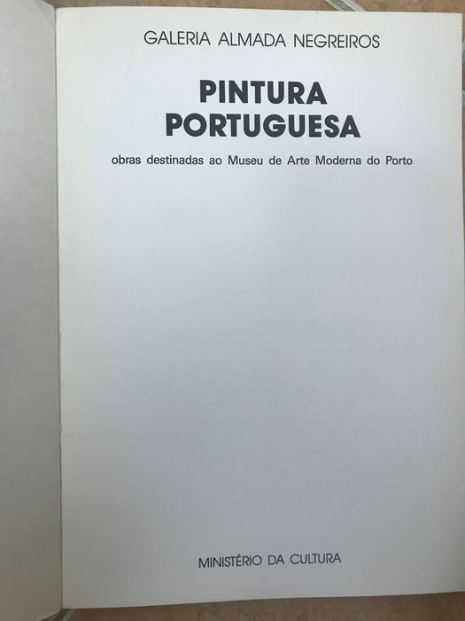 Pintura Portuguesa-Galeria Almada Negreiros, 1985 catalogo