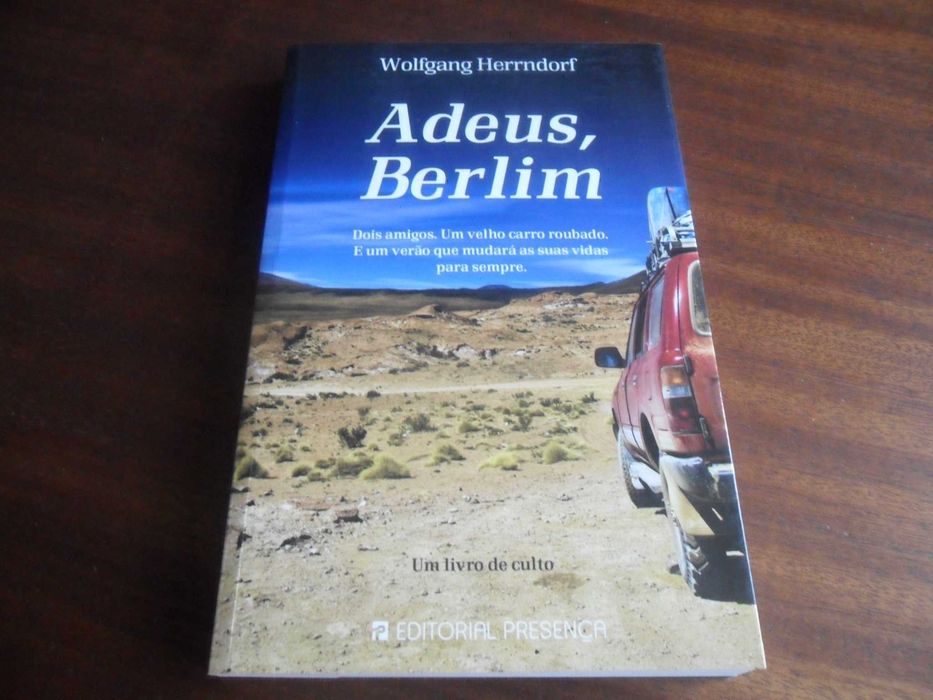 "Adeus, Berlim" de Wolfgang Herrndorf - 1ª Edição de 2013