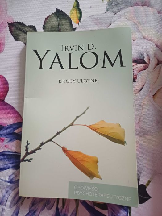 Istoty ulotne Irvin Yalom