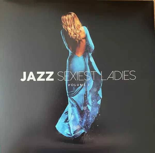 Новая запечатанная виниловая пластинка Various – Jazz Sexiest Ladies Volume 3
