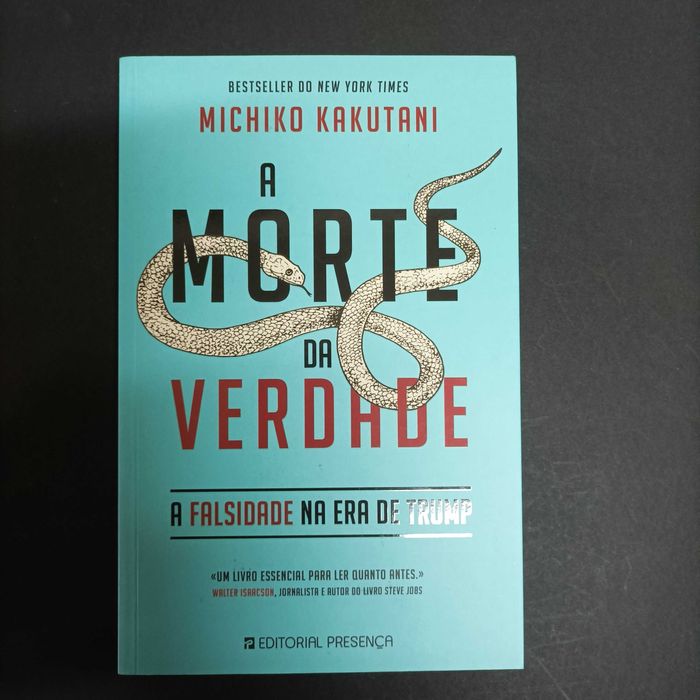 A Morte da Verdade  Michiko Kakutani