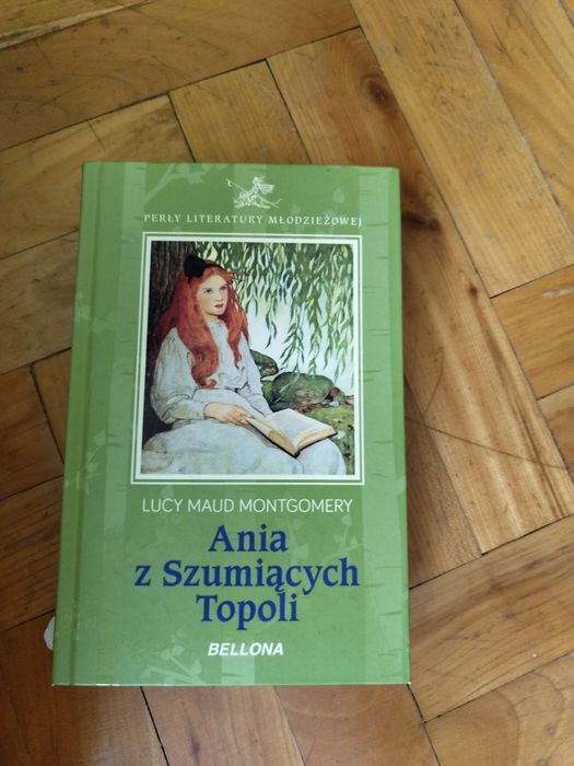 Ania z Szumiących Topoli Montgomery Lucy Maud
