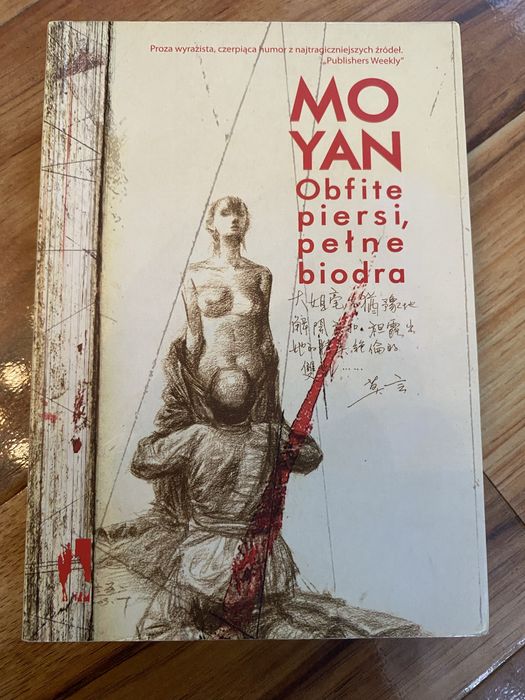 Mo Yan. Obfite piersi pełne biodra