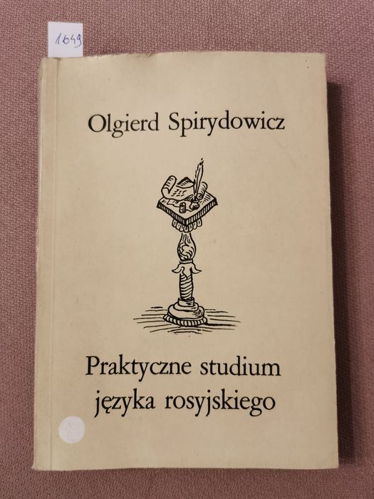 Praktyczne studium jezyka rosyjskiego Olgierd Spirydowicz