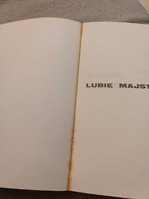 Lubię Majsterkować 1989 Adam Słodowy PRL