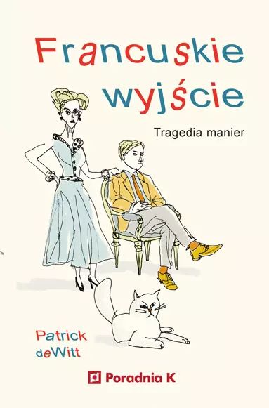 Francuskie wyjście. Nowy Produkt