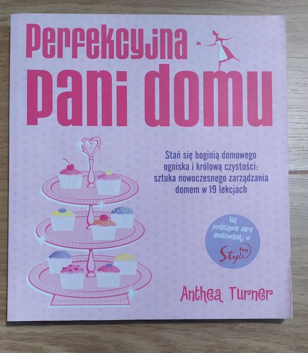 Perfekcyjna Pani Domu - Anthea Turner